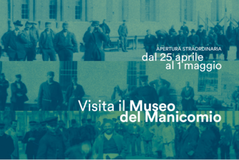 Apertura straordinaria del Museo del Manicomio